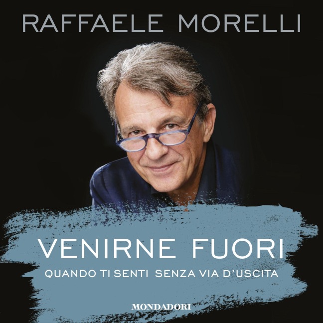 Venirne fuori - Morelli Raffaele
