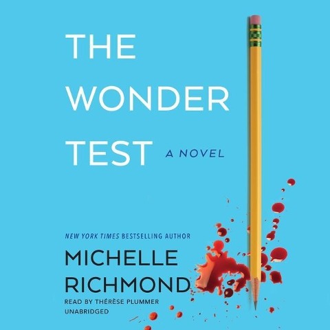 The Wonder Test Lib/E - Michelle Richmond