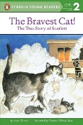 The Bravest Cat! - Laura Driscoll