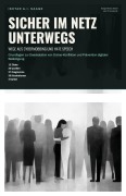 Cover-Bild zum Titel 'Sicher im Netz unterwegs' von 'Ishtar A. I. Saage'