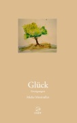 Cover-Bild zum Titel 'Glück' von 'Mieke Mosmuller'