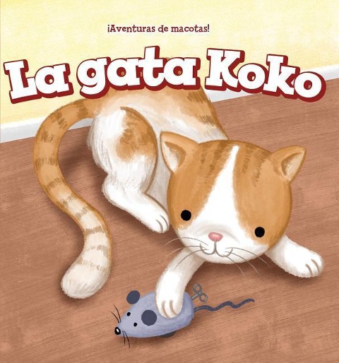La Gata Koko (Koko the Cat) - Caitie Mcaneney