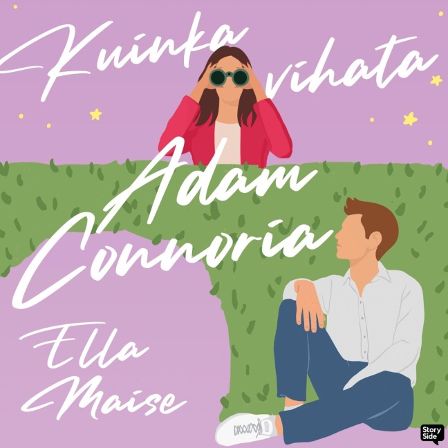 Kuinka vihata Adam Connoria - Ella Maise
