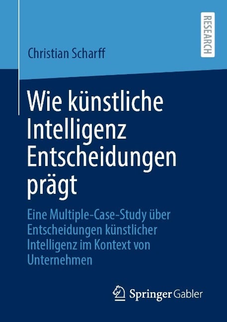 Wie künstliche Intelligenz Entscheidungen prägt - Christian Scharff