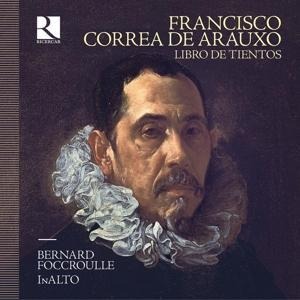 Libro de Tientos (1626) - Foccroulle/Colson/InAlto
