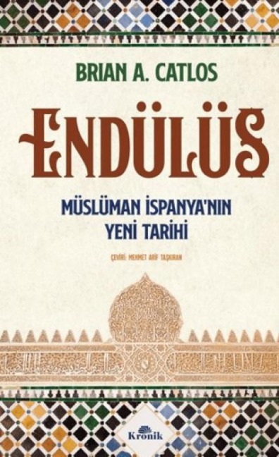 Endülüs - Brian A. Catlos