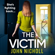 Cover-Bild zum Titel 'The Victim' von 'John Nicholl'