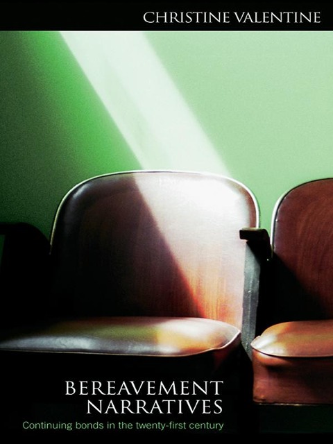 Bereavement Narratives - Christine Valentine