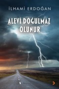 Cover-Bild zum Titel 'Alevi Dogulmaz Olunur' von 'Ilhami Erdogan'