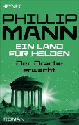 Cover-Bild zum Titel 'Der Drache erwacht' von 'Phillip Mann'