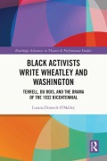Cover-Bild zum Titel 'Black Activists Write Wheatley and Washington' von 'Lurana Donnels O'Malley'