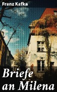 Cover-Bild zum Titel 'Briefe an Milena' von 'Franz Kafka'