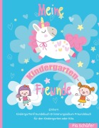 Cover-Bild zum Titel 'Meine Kindergarten-Freunde Einhorn Kindergartenfreundebuch Erinnerungsalbum Freundebuch für den Kindergarten oder Kita' von 'Pia Schäfer'