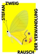 Cover-Bild zum Titel 'Rausch der Verwandlung' von 'Stefan Zweig'
