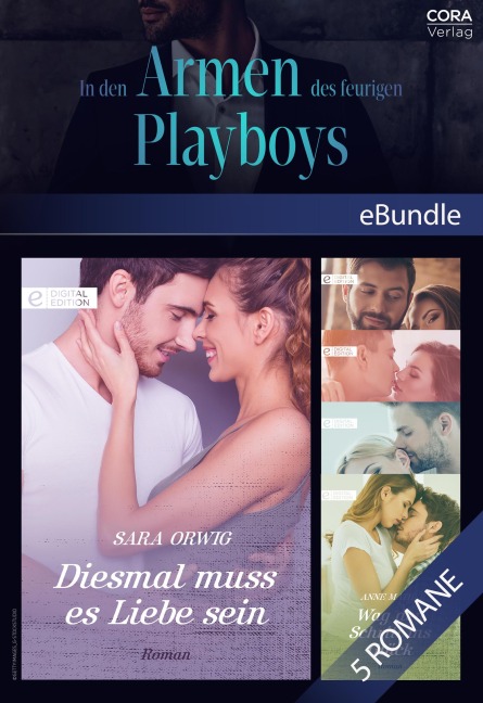 In den Armen des feurigen Playboys (5 in 1) - Sara Orwig, Liz Fielding, Laura Wright, Anne Mather