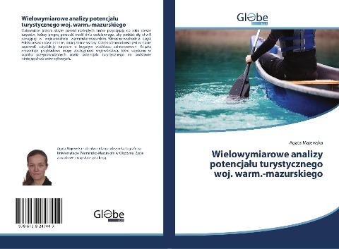 Wielowymiarowe analizy potencja¿u turystycznego woj. warm.-mazurskiego - Agata Majewska