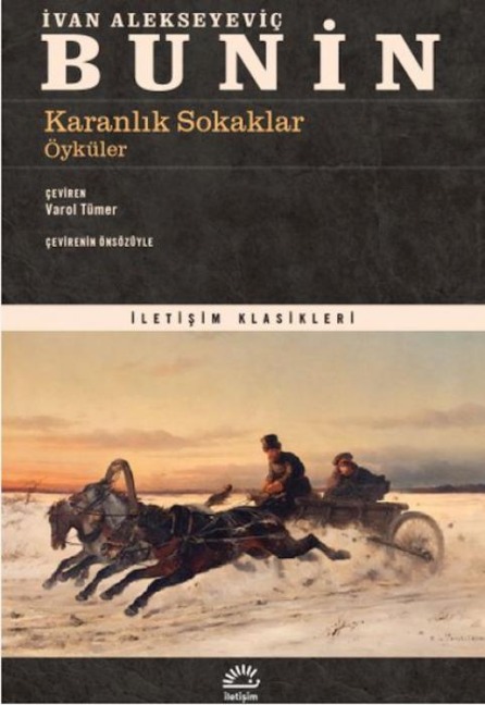 Karanlik Sokaklar - Ivan Alekseyevic Bunin