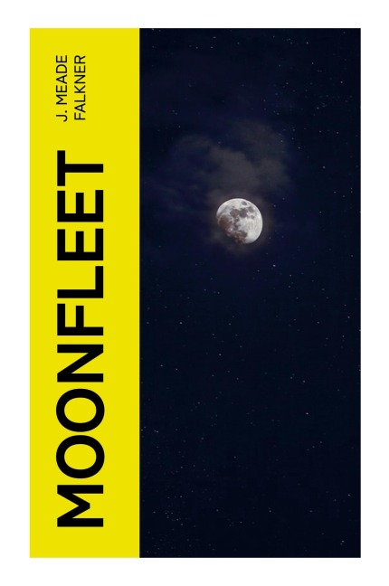 Moonfleet - J. Meade Falkner