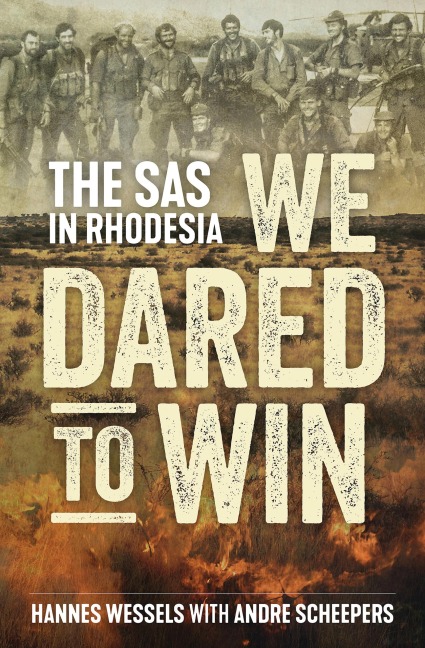 We Dared to Win - Hannes Wessels, Andre Scheepers
