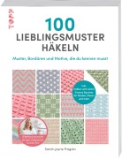Cover-Bild zum Titel '100 Lieblingsmuster häkeln' von 'Sarah-Jayne Fragola'