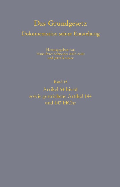 Das Grundgesetz. Dokumentation seiner Entstehung - 