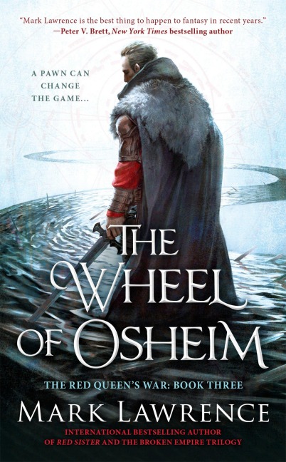 The Wheel of Osheim - Mark Lawrence