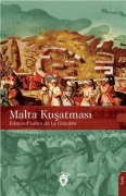 Cover-Bild zum Titel 'Malta Kusatmasi' von 'Edmond Jurien De La Graviere'
