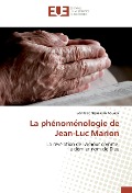 Cover-Bild zum Titel 'La phénoménologie de Jean-Luc Marion' von 'Boniface Nguessan Kouassi'