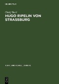 Cover-Bild zum Titel 'Hugo Ripelin von Straßburg' von 'Georg Steer'