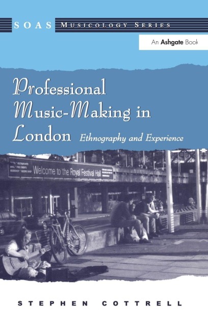 Professional Music-Making in London - Stephen Cottrell