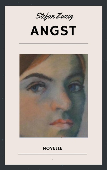 Angst - Stefan Zweig