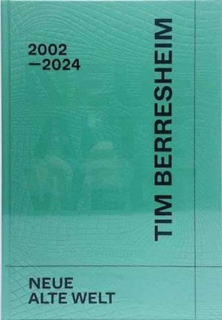 Tim Berresheim. Neue Alte Welt - 