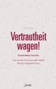 Vertrautheit wagen! - Ed Shaw