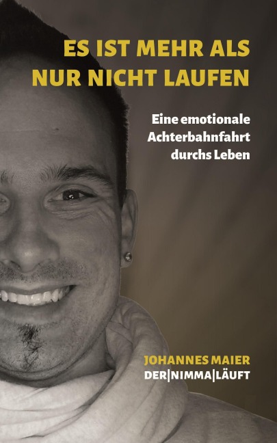 Es ist mehr als nur nicht Laufen - Teil 1 - Johannes Maier