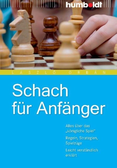 Schach für Anfänger - László Orbán