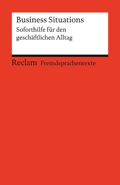 Business Situations - Margaret I. Nester, Burkhard Dretzke