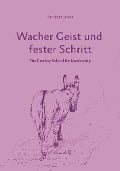 Wacher Geist und fester Schritt - Christoph Quarch