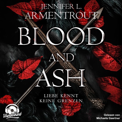 Blood and Ash - Jennifer L. Armentrout