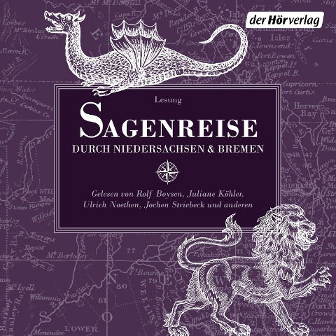 Sagenreise durch Niedersachsen und Bremen - Ludwig Bechstein, Brüder Grimm, Gottfried August Bürger