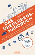 Cover-Bild zum Titel 'Das Überlebens-Handbuch' von 'Benjamin Arlet, Daniel Schäfer'