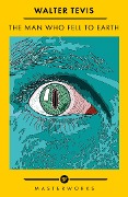 Cover-Bild zum Titel 'The Man Who Fell to Earth' von 'Walter Tevis'