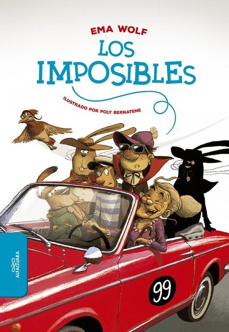 Los Imposibles / The Impossibles - Ema Wolf
