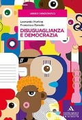 Cover-Bild zum Titel 'Disuguaglianza e democrazia' von 'Leonardo Morlino, Francesco Raniolo'