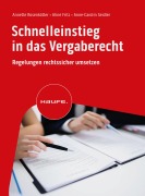 Cover-Bild zum Titel 'Schnelleinstieg in das Vergaberecht' von 'Annette Rosenkötter, Aline Fritz, Anne-Carolin Seidler'