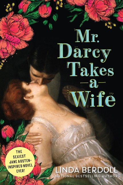 Mr. Darcy Takes a Wife - Linda Berdoll