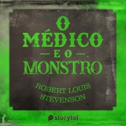Cover-Bild zum Titel 'O médico e o monstro' von 'Robert Louis Stevenson'