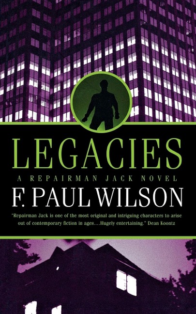 Legacies - F Paul Wilson