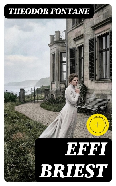 EFFI BRIEST - Theodor Fontane