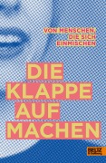 Cover-Bild zum Titel 'Die Klappe aufmachen' von ''