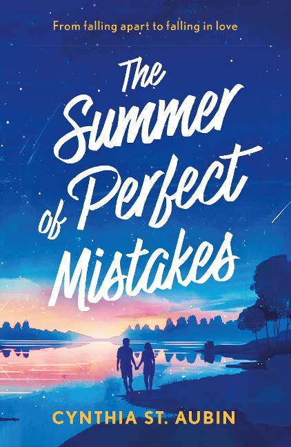 The Summer Of Perfect Mistakes - Cynthia St. Aubin